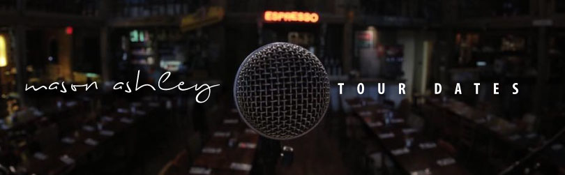 Mason Ashley Concert Tour Dates